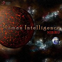 Human Intelligence - Nibiru