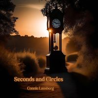 Connie Lansberg - Seconds and Circles