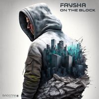 Faysha - On the Block