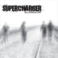 Supercharger - Reckoning Day (Explicit)