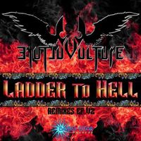 Vulture - Ladder to Hell Remixes, Pt. 2