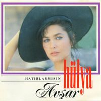 Hülya Avşar - Hatırlar Mısın