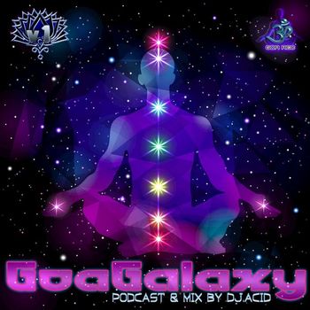 Various Artists - Goa Galaxy V.1 Podcast & Mix by Dj.acid