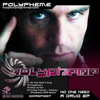 Polypheme and Crying Freemen - No One Need a Drug