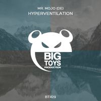 Mr. Mojo (DE) - Hyperventilation