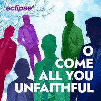 Eclipse 6 - O Come, All You Unfaithful