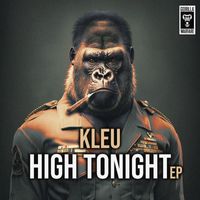 Kleu - High Tonight EP