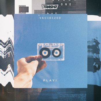 Vacidized - Play!