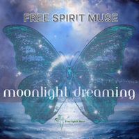 Free Spirit Muse - Moonlight Dreaming