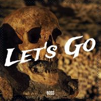 Boss - Let's Go
