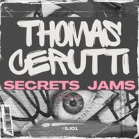 Thomas Cerutti - Secrets Jams, Vol.1