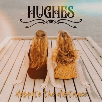Hughes - Despite the Distance