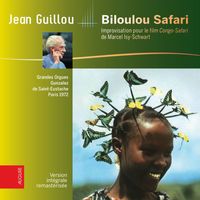 Jean Guillou - Biloulou-Safari (Improvisation pour le film Congo-Safari de Marcel Isy-Schwart)