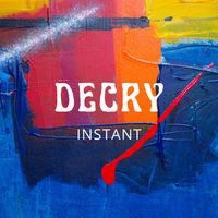 Decry - Instant