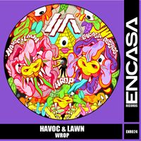 Havoc & Lawn - Wrop
