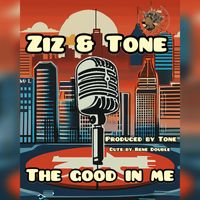 Ziz - The good In me (Explicit)