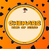 Chemars - King Of Disco