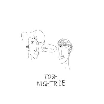 TOSH - Nightride (Explicit)