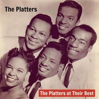 The Platters - The Platters at Their Best