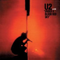 U2 - Under A Blood Red Sky (Remastered 2023)