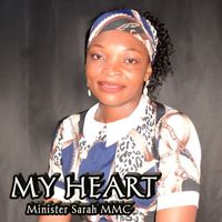Minister Sarah MMC - MY HEART