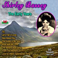 Shirley Bassey - Shirley Bassey - The Early Years (50 Successes - 1959-1962)