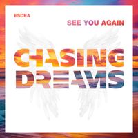 Escea - See You Again
