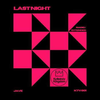 J.a.v.e - Last Night