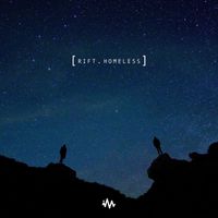 Rift - Homeless