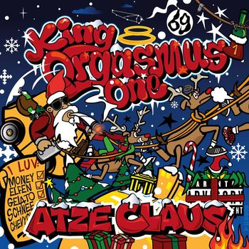 King Orgasmus One - Atze Claus (Der Weihnachtssong)