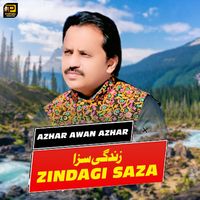 Azhar Awan Azhar - Zindagi Saza - Single