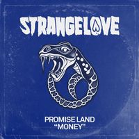 Promise Land - Money