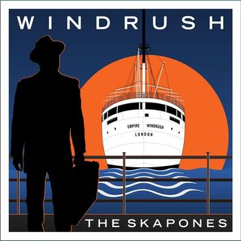 The Skapones - Windrush