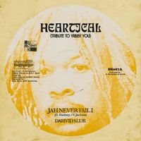 Dahvid Slur & Heartical Sound - Jah Never Fail I