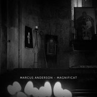 Marcus Anderson - Magnificat