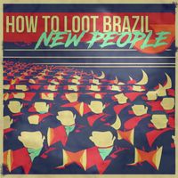 How To Loot Brazil - New People