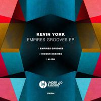Kevin York - Empires Grooves EP