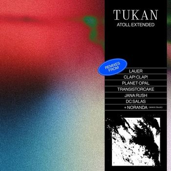 Tukan - Atoll Extended