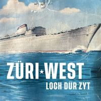 Züri West - Loch dür Zyt (Radio Edit)