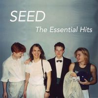Seed - The Essential Hits