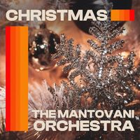 The Mantovani Orchestra - Christmas