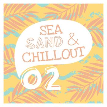 Various Artists - Sea, Sand & Chillout, Vol. 2