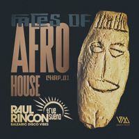 Raul Rincon - Raul Rincon Pres. Faces of Afro House, Chap.01