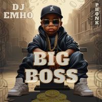 DJ Emho - Big Boss (Phonk)