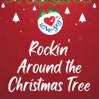 Love to Sing - Rockin' Around the Christmas Tree