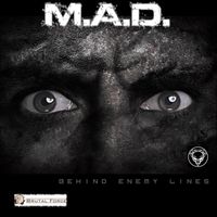 M.A.D. - Behind Enemy Lines (The Remixes)