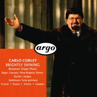 Carlo Curley - Brightly Shining