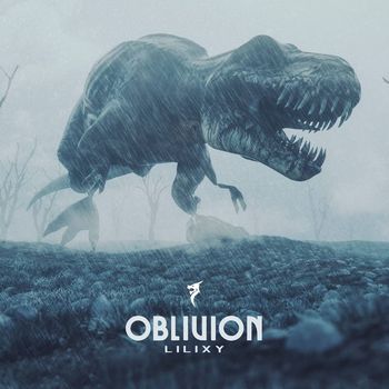 Lilixy - Oblivion