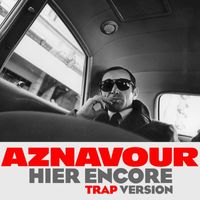 Charles Aznavour - Hier encore (Trap version - Gaidz mix)