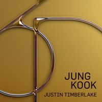 Jung Kook, Justin Timberlake - 3D (Justin Timberlake Remix)